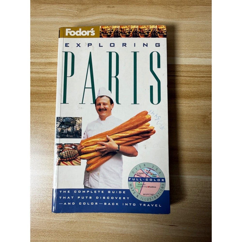 Fodors Exploring Paris The Complete‎ Guide With Maps And Illustrations